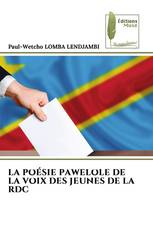 LA POÉSIE PAWELOLE DE LA VOIX DES JEUNES DE LA RDC