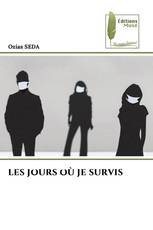 LES JOURS OÙ JE SURVIS