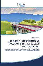 HUDUDIY INFRATUZILMANI RIVOJLANTIRISH VA DAVLAT DASTURLARINI