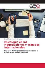 Psicología en las Negociaciones y Tratados Internacionales