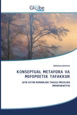 KONSEPTUAL METAFORA VA MIFOPOETIK TAFAKKUR