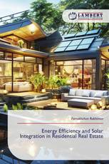 Energy Efficiency and Solar Integration in Residential Real Estate