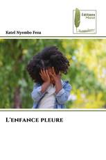 L'enfance pleure
