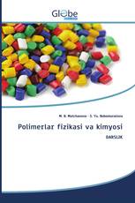 Polimerlar fizikasi va kimyosi