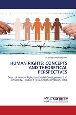 HUMAN RIGHTS: CONCEPTS AND THEORETICAL PERSPECTIVES