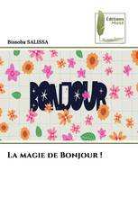 La magie de Bonjour !