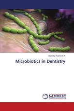 Microbiotics in Dentistry