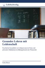 Gesundes Lehren mit Leidenschaft