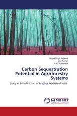 Carbon Sequestration Potential in Agroforestry Systems