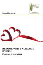 Retour vers l'alliance d'Éden