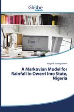 A Markovian Model for Rainfall in Owerri Imo State, Nigeria