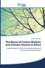 The Nexus of Carbon Markets and Climate Finance in Africa
