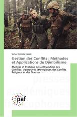 Gestion des Conflits : Méthodes et Applications du Djimbilisme
