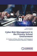 Cyber-Risk Management in the Primary School Environment