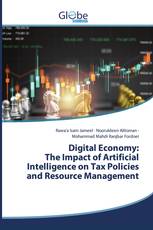 Digital Economy: The Impact of Artificial Intelligence on Tax Policies and Resource Management