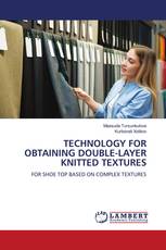 TECHNOLOGY FOR OBTAINING DOUBLE-LAYER KNITTED TEXTURES