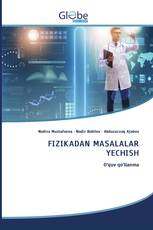 FIZIKADAN MASALALAR YECHISH