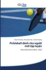 Pickleball dành cho người mới tập luyện