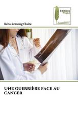 Une guerrière face au cancer