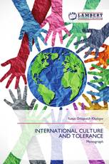 INTERNATIONAL CULTURE AND TOLERANCE