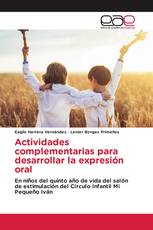 Actividades complementarias para desarrollar la expresión oral