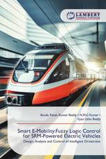 Smart E-Mobility:Fuzzy Logic Control for SRM-Powered Electric Vehicles