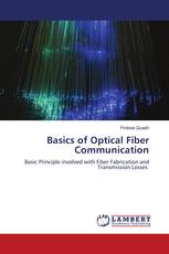 Basics of Optical Fiber Communication