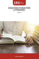 ESQUISSES D’ANALYSES LITTÉRAIRES