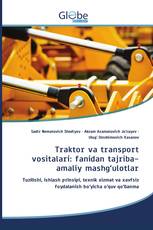 Traktor va transport vositalari: fanidan tajriba-amaliy mashg‘ulotlar