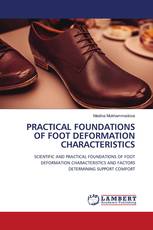 PRACTICAL FOUNDATIONS OF FOOT DEFORMATION CHARACTERISTICS