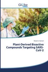 Plant-Derived Bioactive Compounds Targeting SARS-CoV-2
