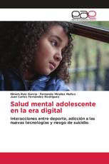 Salud mental adolescente en la era digital