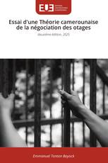 Essai d'une Théorie camerounaise de la négociation des otages