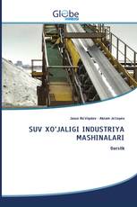 SUV XO’JALIGI INDUSTRIYA MASHINALARI