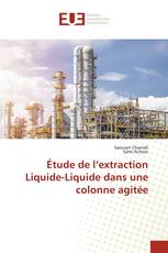 Étude de l’extraction Liquide-Liquide dans une colonne agitée