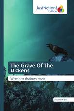 The Grave Of The Dickens