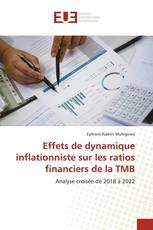 Effets de dynamique inflationniste sur les ratios financiers de la TMB