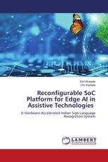 Reconfigurable SoC Platform for Edge AI in Assistive Technologies