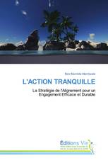 L'ACTION TRANQUILLE
