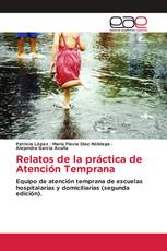 Relatos de la práctica de Atención Temprana