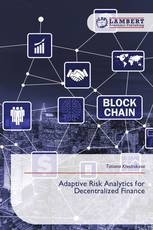 Adaptive Risk Analytics for Decentralized Finance