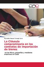 La Cláusula compromisoria en los contratos de importación de bienes