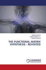 THE FUNCTIONAL MATRIX HYPOTHESIS - REVISITED