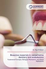 Bioactive materials in conservative dentistry and endodontics