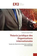 Théorie juridique des Organisations internationales