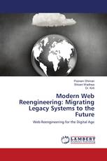 Modern Web Reengineering: Migrating Legacy Systems to the Future