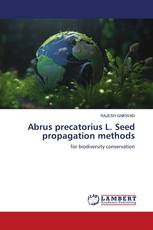 Abrus precatorius L. Seed propagation methods