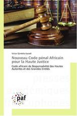 Nouveau Code pénal Africain pour la Haute Justice