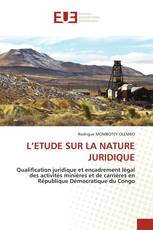 L’ETUDE SUR LA NATURE JURIDIQUE