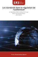 Les standards dans la régulation de l'audiovisuel